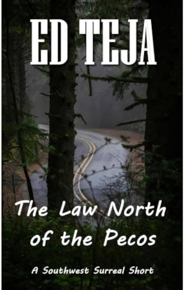 The Law North of the Pecos cover