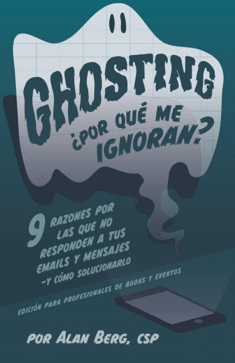 Ghosting, ¿por qué me ignoran? cover