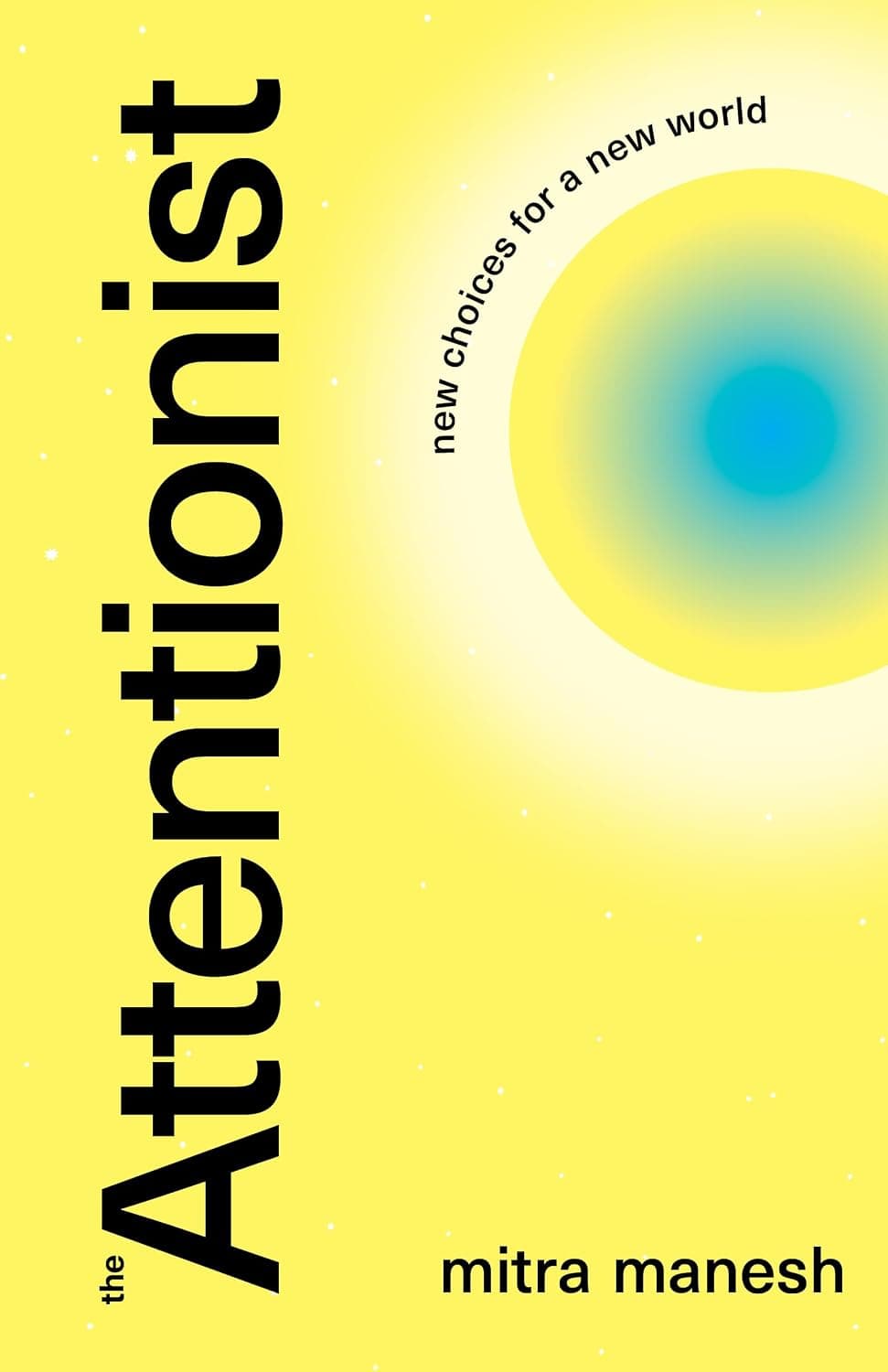 The Attentionist cover