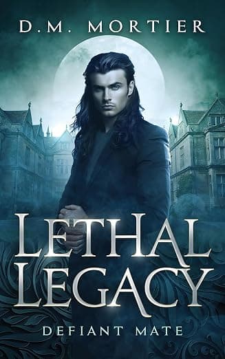 Defiant Mate: Lethal Legacy Vampire Series cover